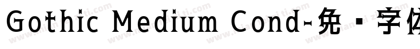 Gothic Medium Cond字体转换